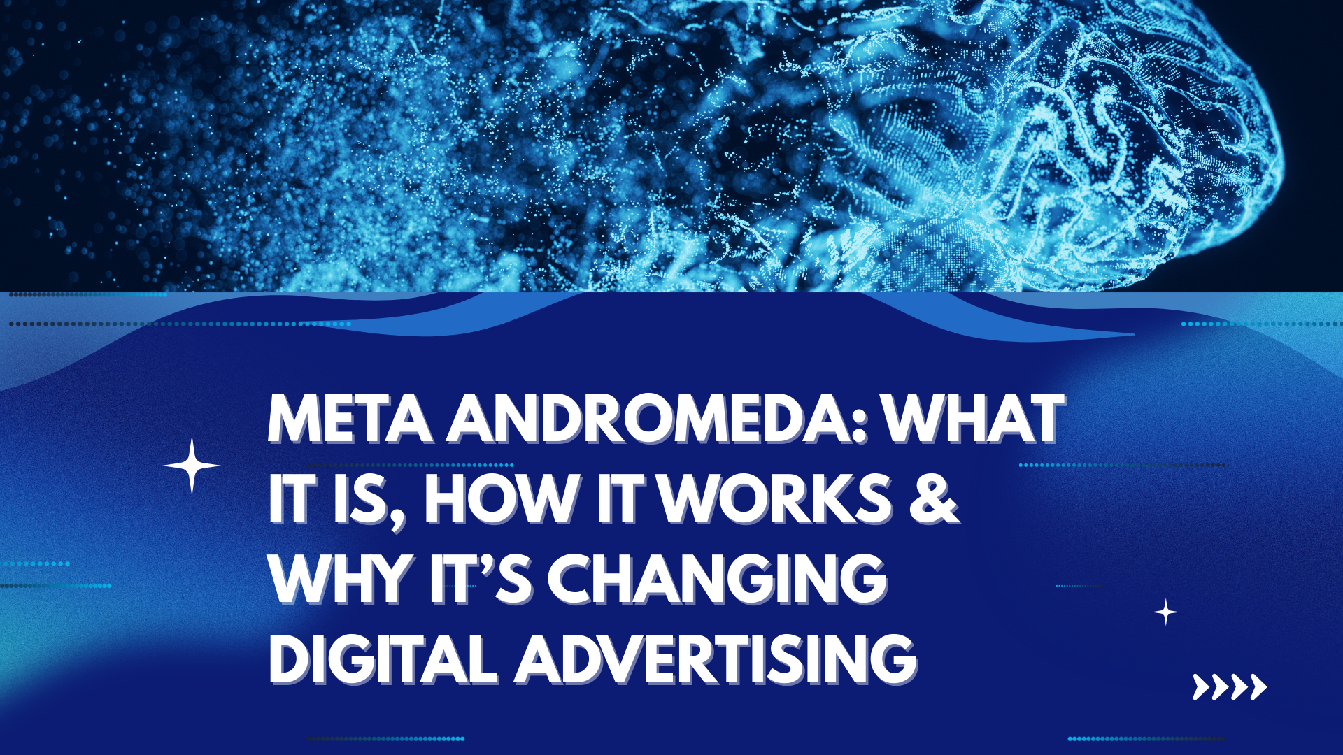 Meta Andromeda: The Next Step in AI Ecosystems That Are Connected
